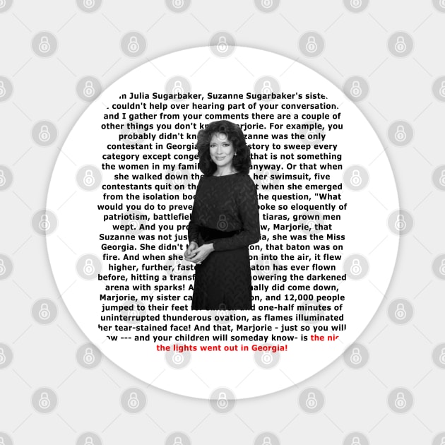 julia sugarbaker rant Magnet by aluap1006